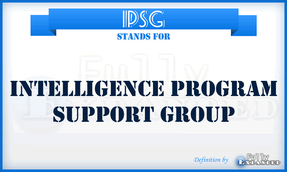 IPSG - intelligence program support group