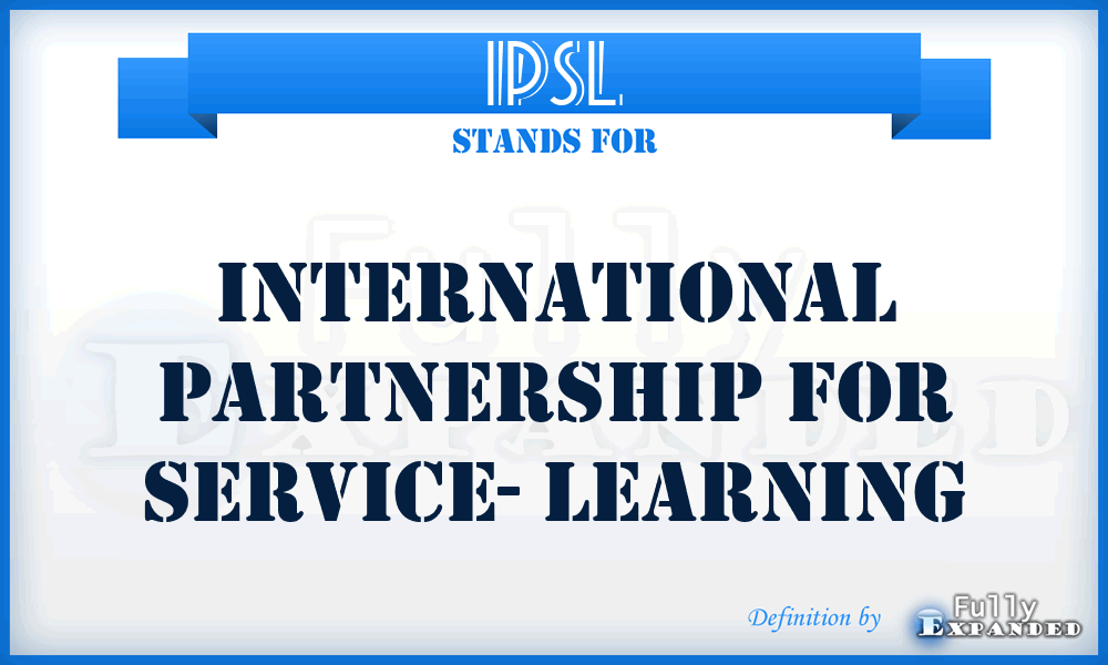 IPSL - International Partnership for Service- Learning