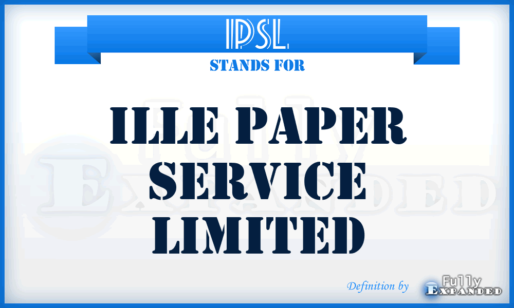 IPSL - Ille Paper Service Limited
