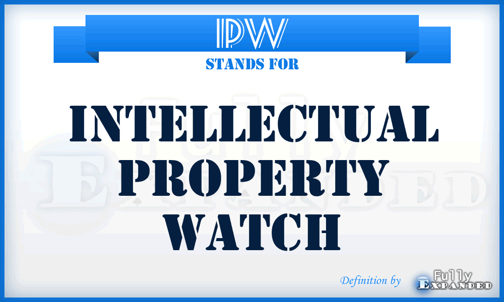 IPW - Intellectual Property Watch