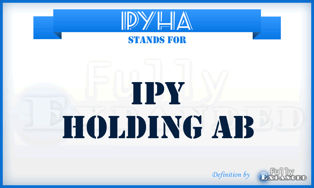 IPYHA - IPY Holding Ab