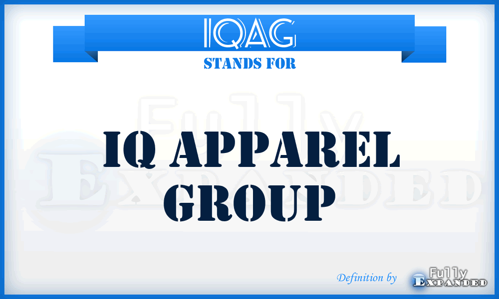 IQAG - IQ Apparel Group