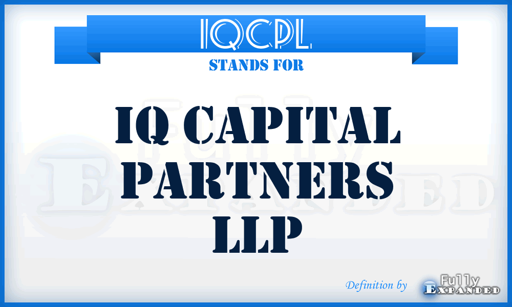 IQCPL - IQ Capital Partners LLP