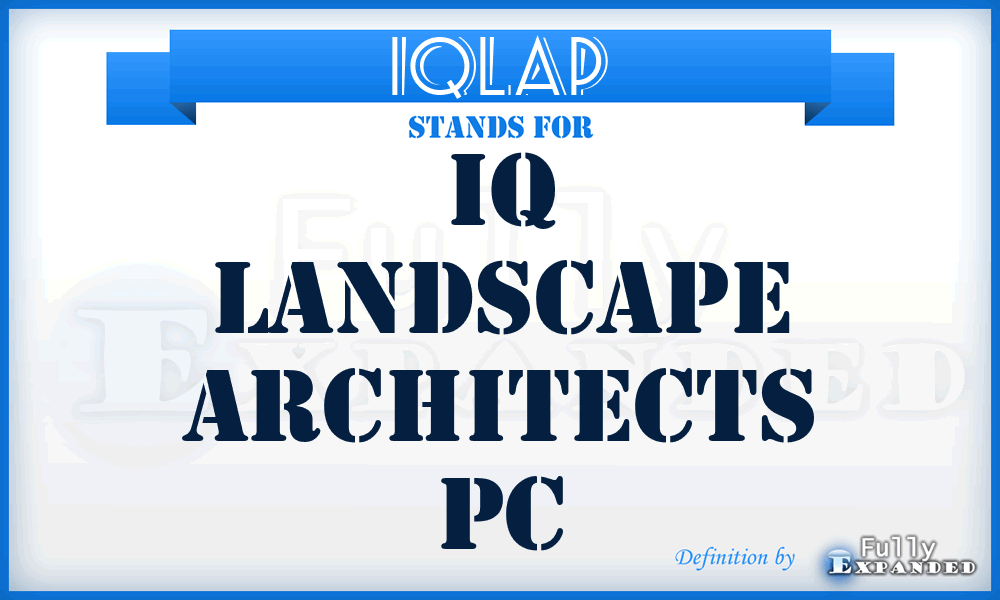 IQLAP - IQ Landscape Architects Pc