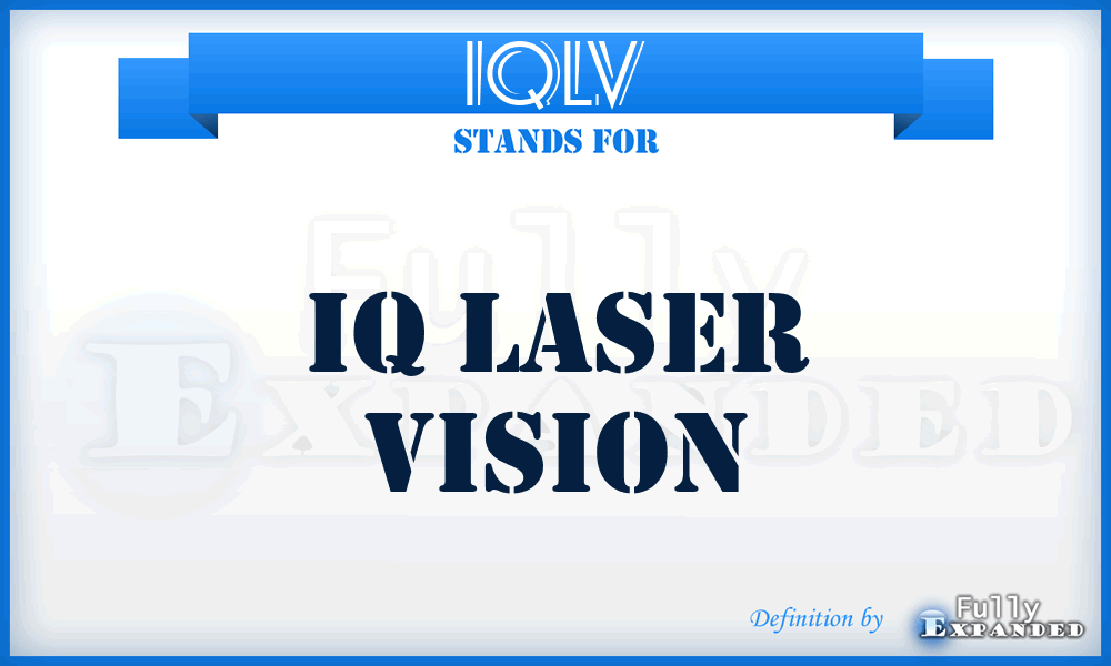 IQLV - IQ Laser Vision