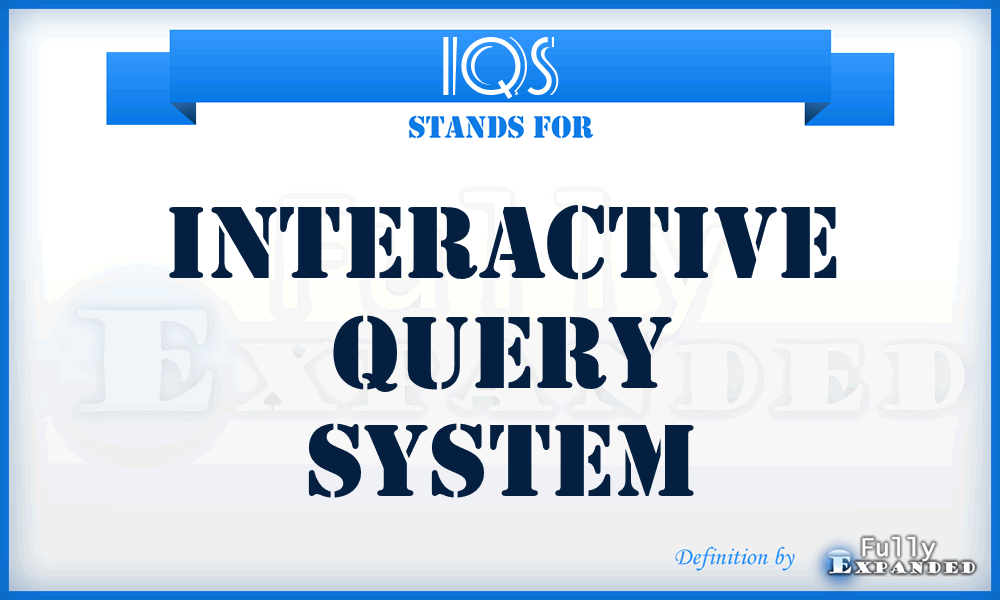 IQS - Interactive Query System