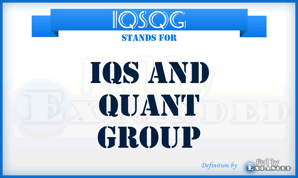 IQSQG - IQS and Quant Group