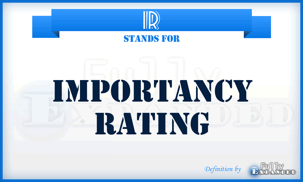 IR - Importancy Rating