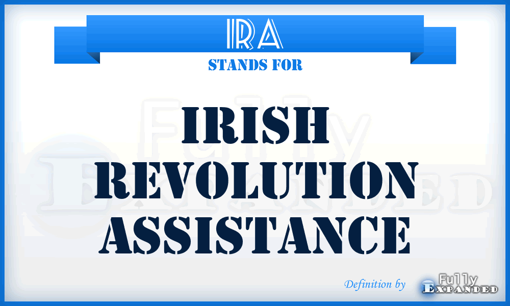 IRA - Irish Revolution Assistance