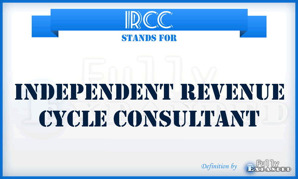 IRCC - Independent Revenue Cycle Consultant