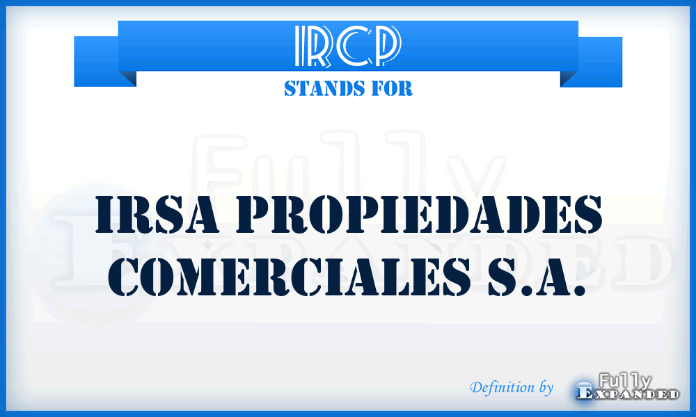 IRCP - IRSA Propiedades Comerciales S.A.