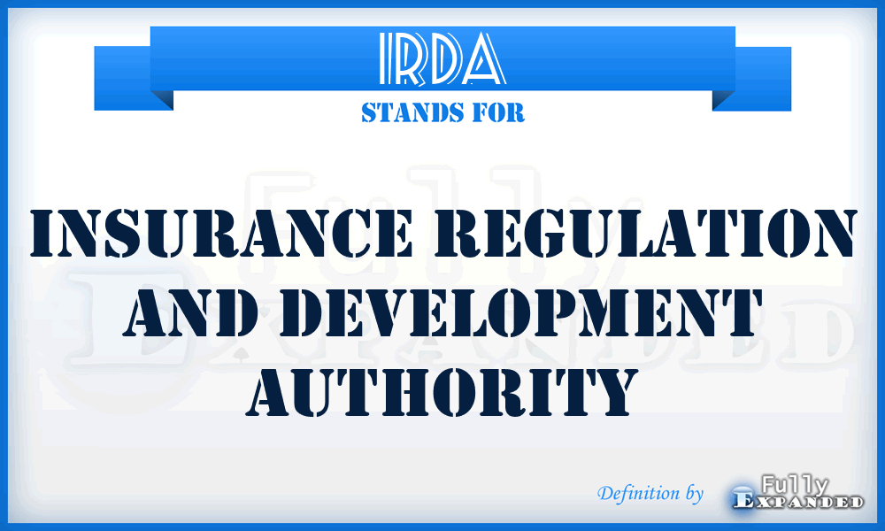 IRDA - Insurance Regulation and Development Authority