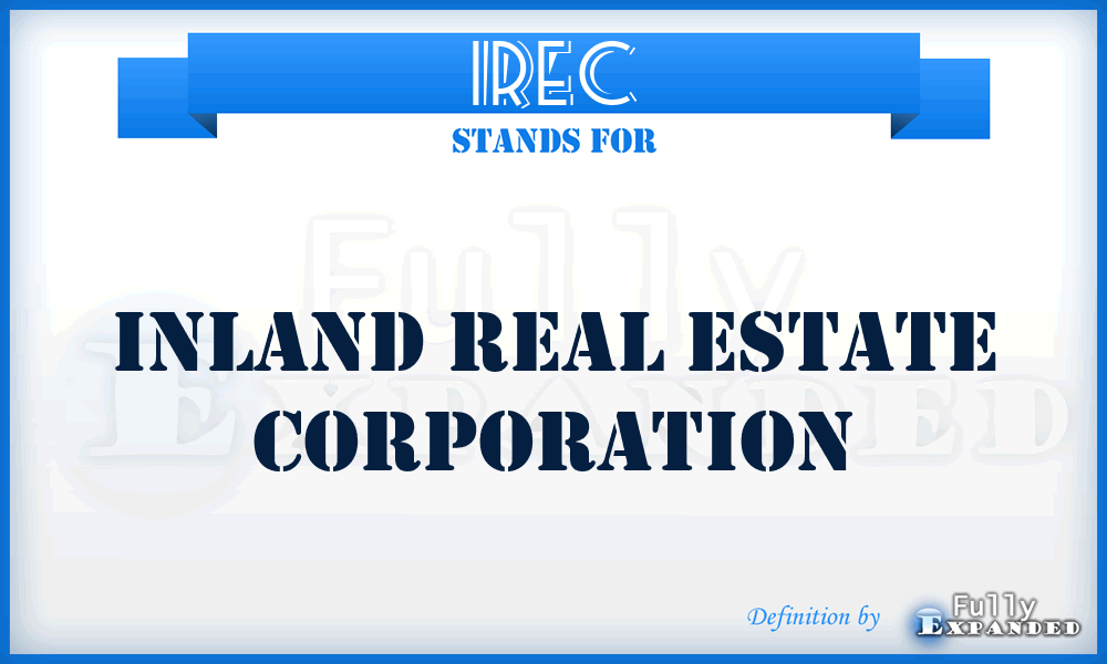 IREC - Inland Real Estate Corporation