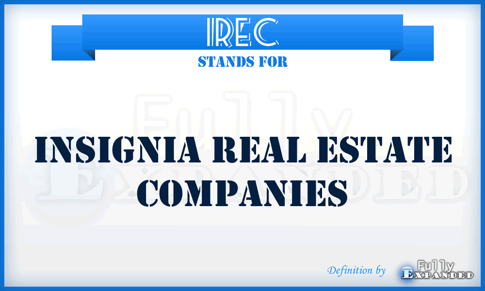 IREC - Insignia Real Estate Companies
