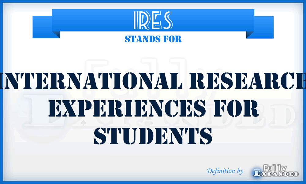 IRES - International Research Experiences for Students
