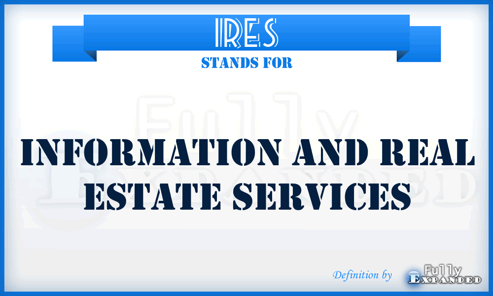 IRES - Information and Real Estate Services