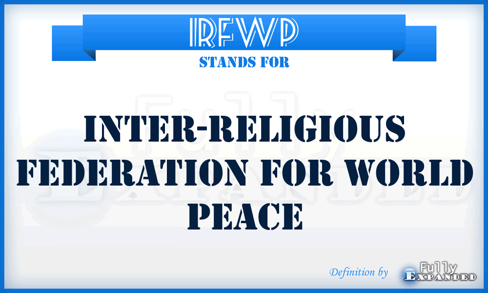 IRFWP - Inter-Religious Federation for World Peace