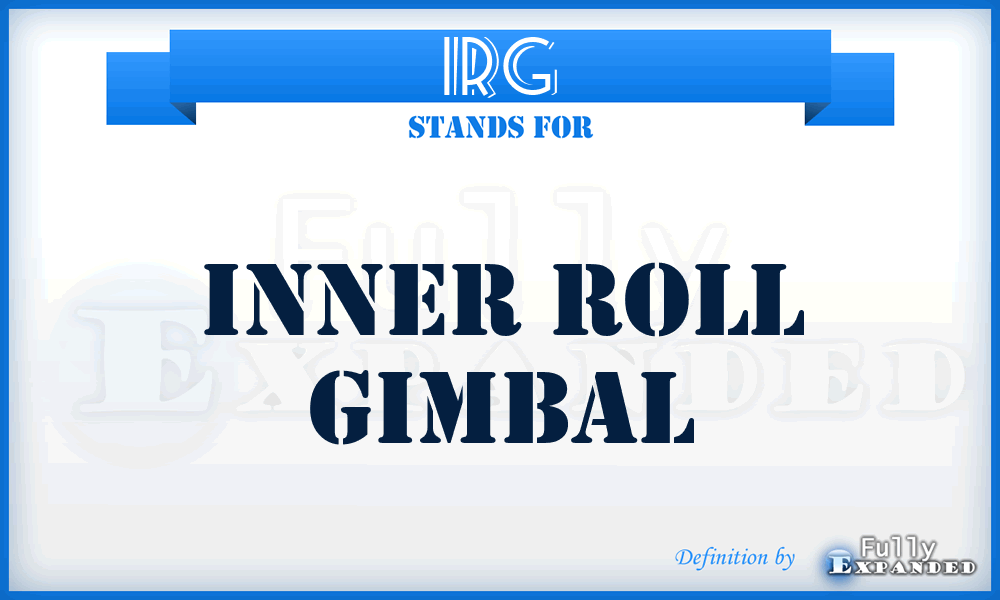 IRG - Inner Roll Gimbal