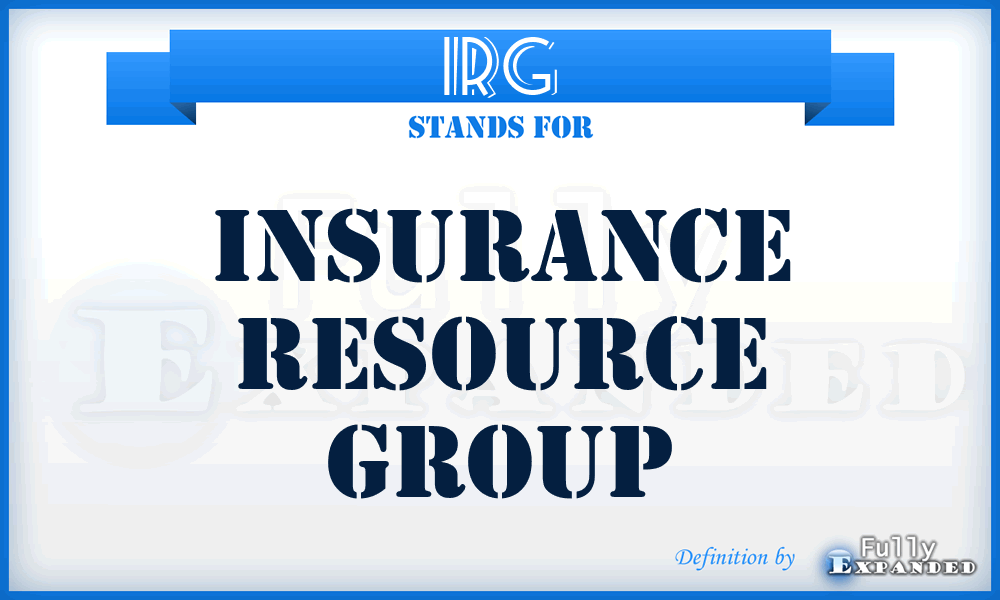 IRG - Insurance Resource Group