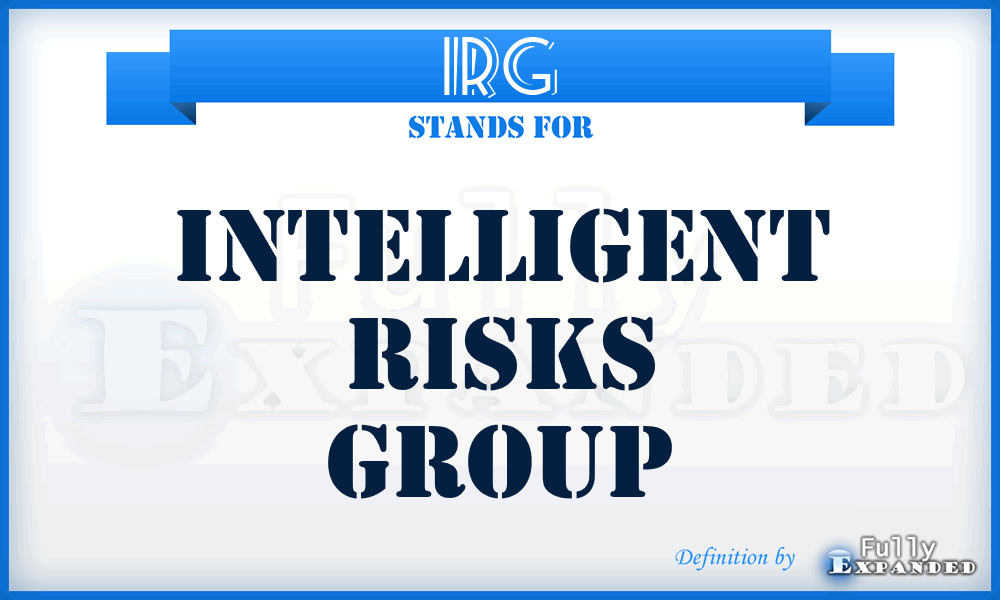 IRG - Intelligent Risks Group