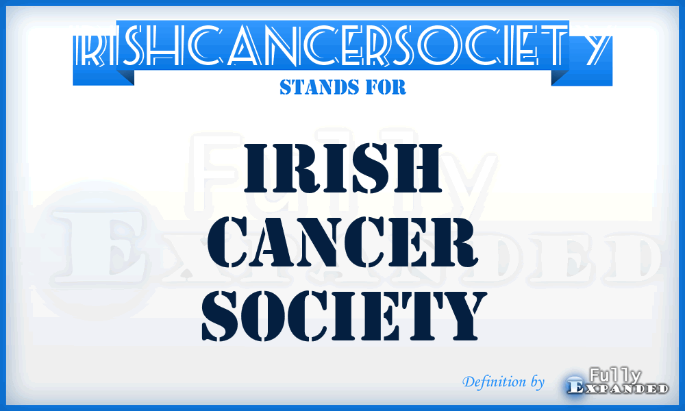 IRISHCANCERSOCIETY - IRISH CANCER SOCIETY