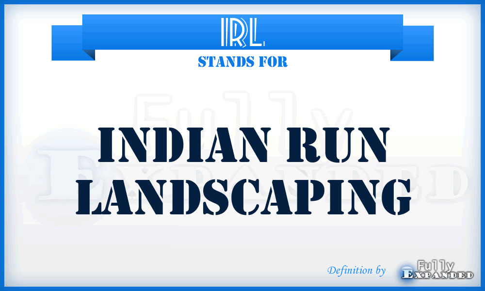 IRL - Indian Run Landscaping
