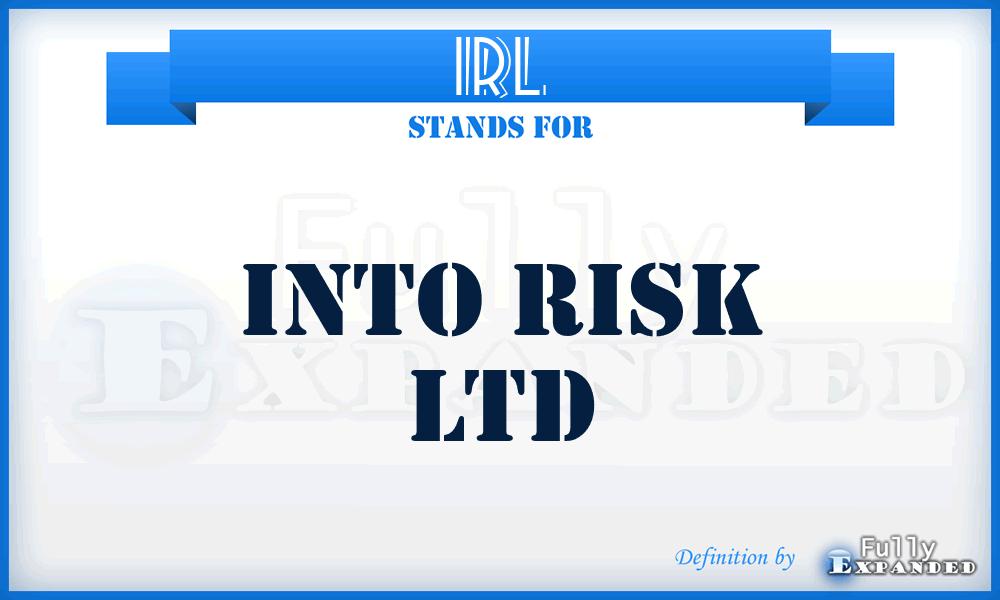 IRL - Into Risk Ltd