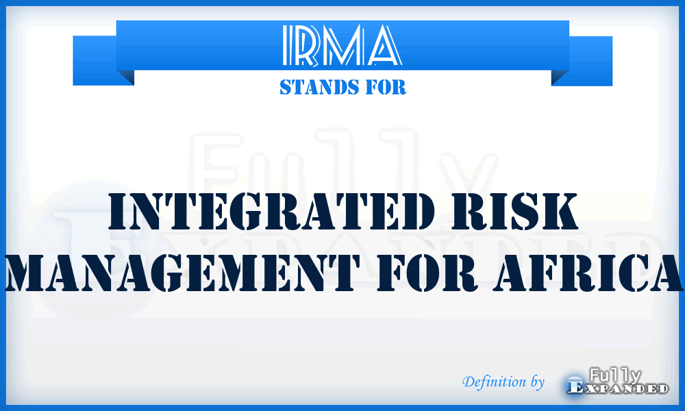 IRMA - Integrated Risk Management for Africa