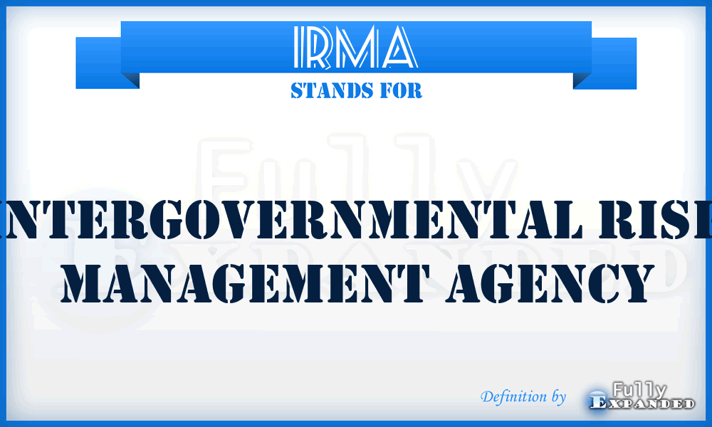 IRMA - Intergovernmental Risk Management Agency