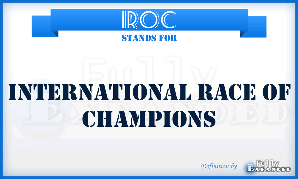 IROC - International Race Of Champions