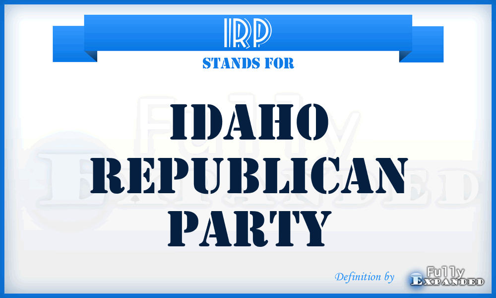 IRP - Idaho Republican Party