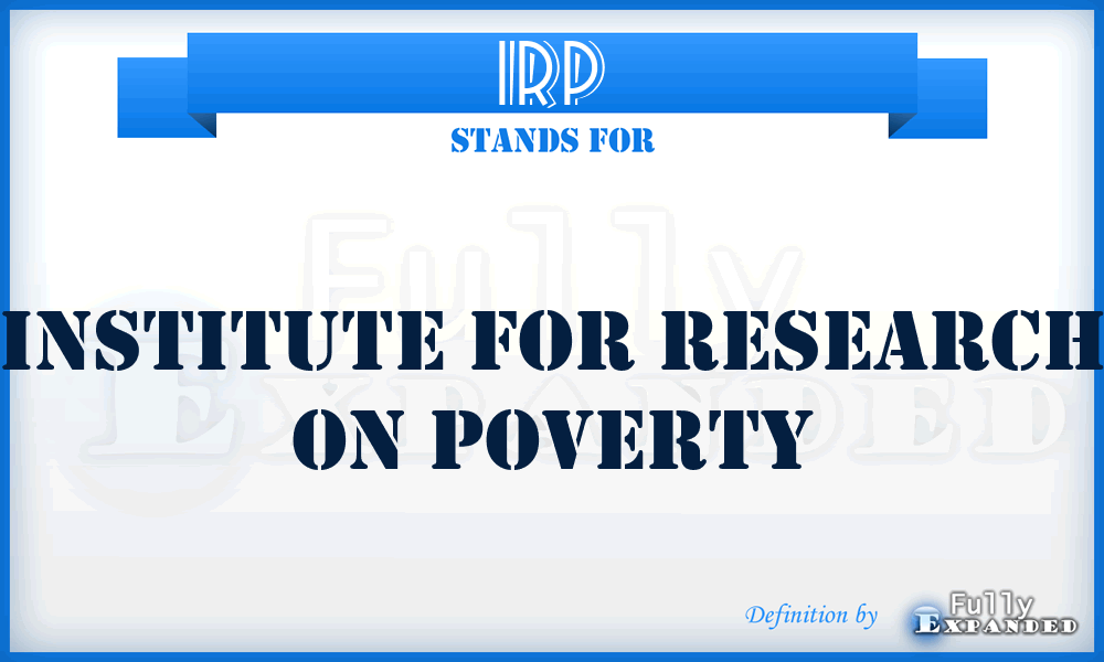 IRP - Institute for Research on Poverty