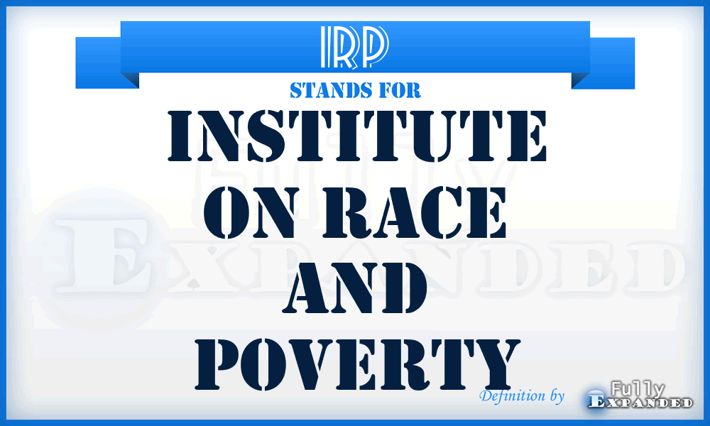 IRP - Institute on Race and Poverty
