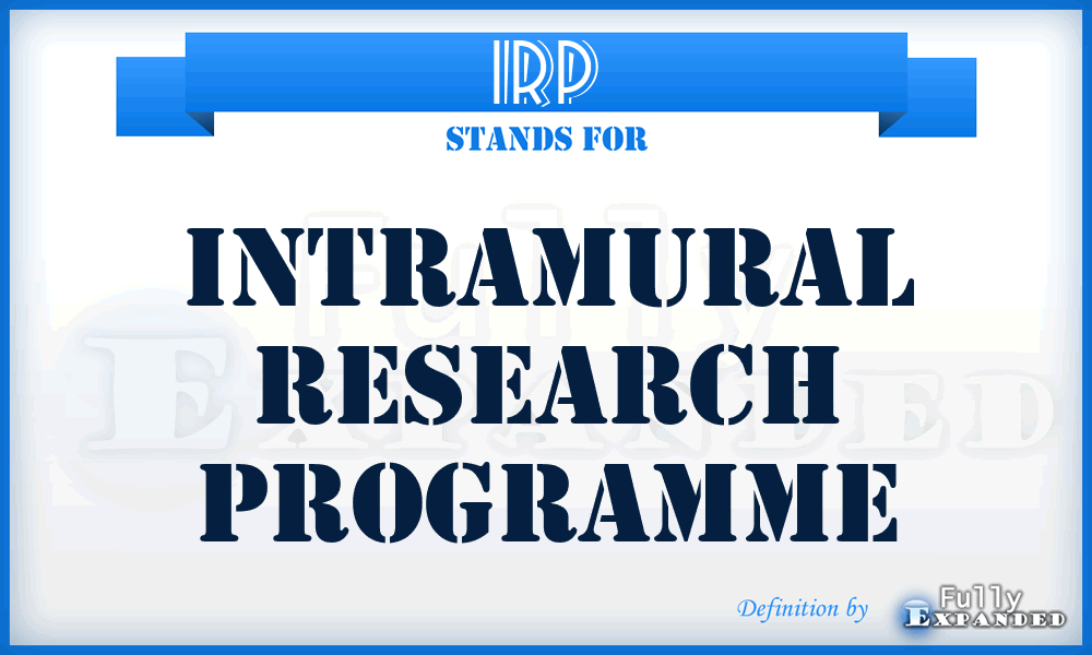 IRP - intramural research programme