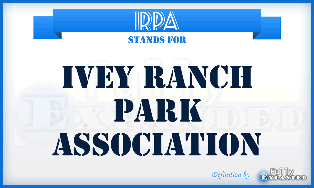 IRPA - Ivey Ranch Park Association