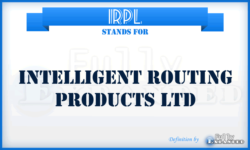 IRPL - Intelligent Routing Products Ltd