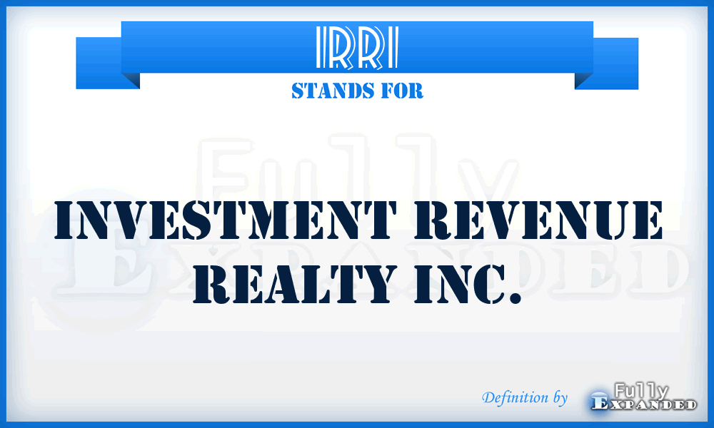IRRI - Investment Revenue Realty Inc.
