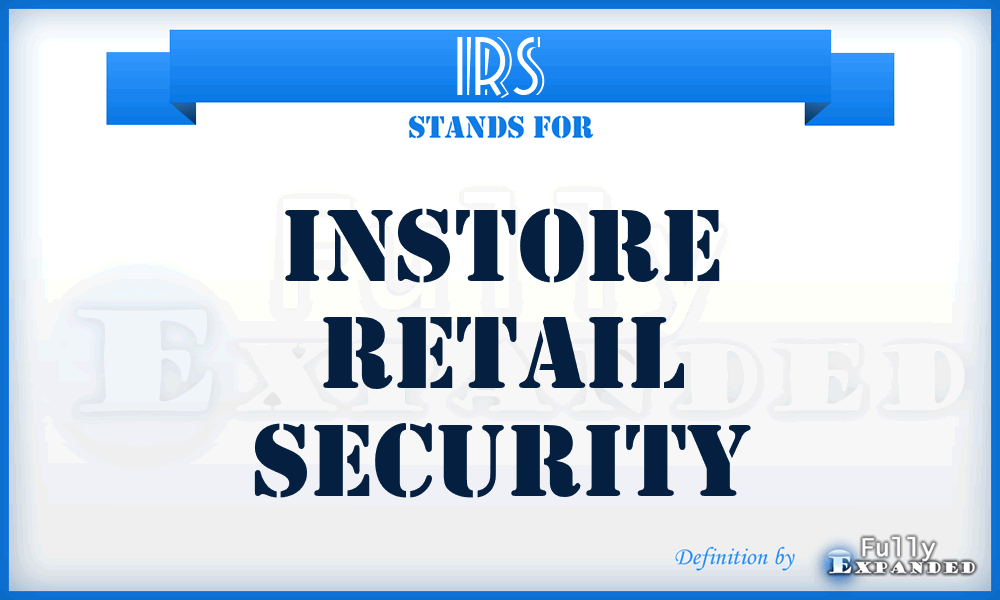 IRS - Instore Retail Security