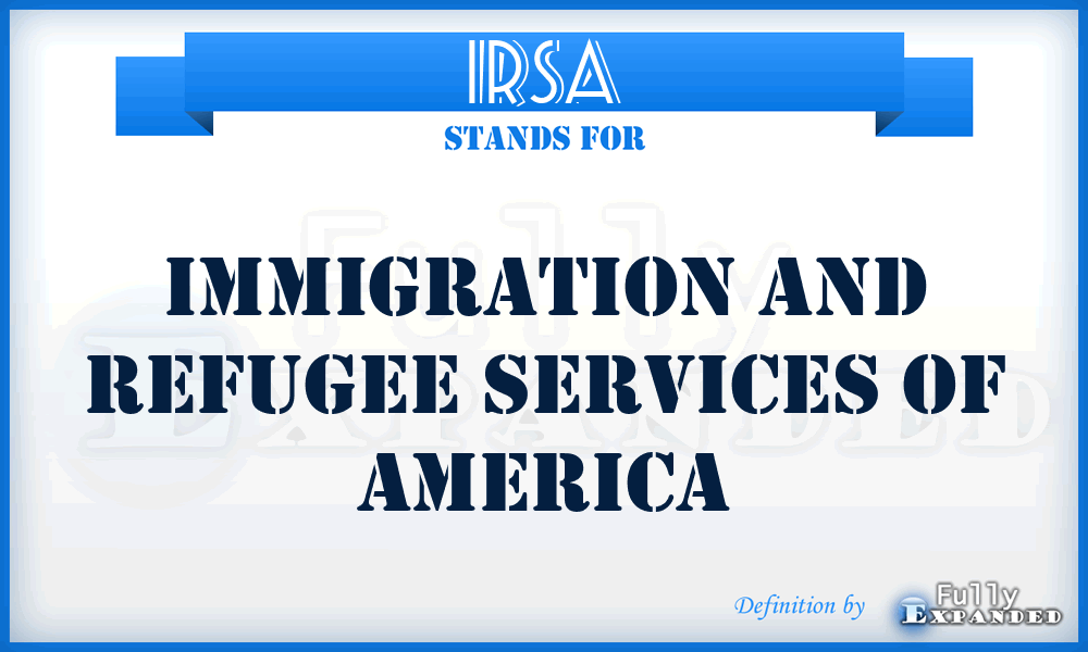 IRSA - Immigration and Refugee Services of America