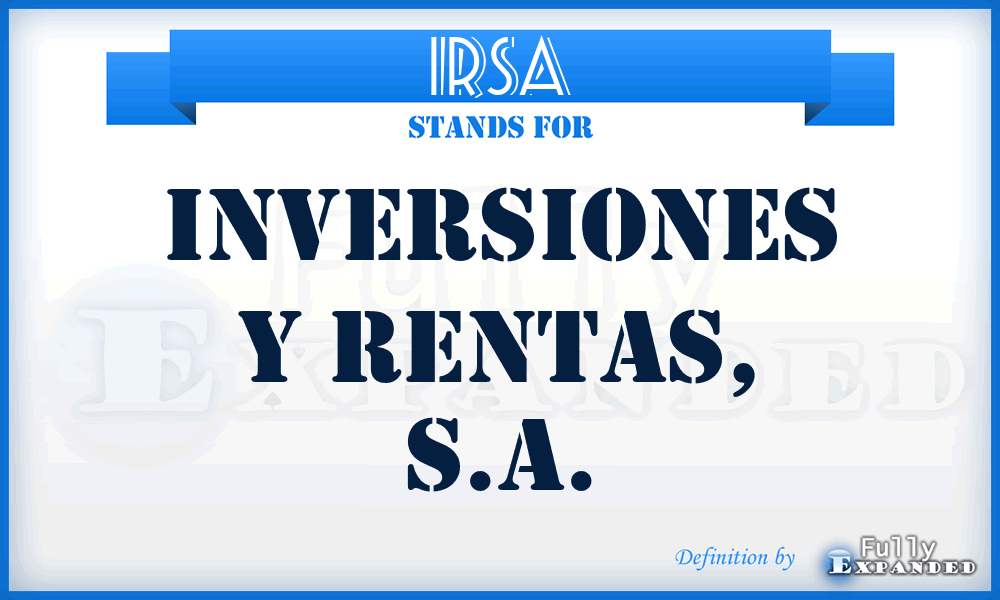 IRSA - Inversiones y Rentas, S.A.