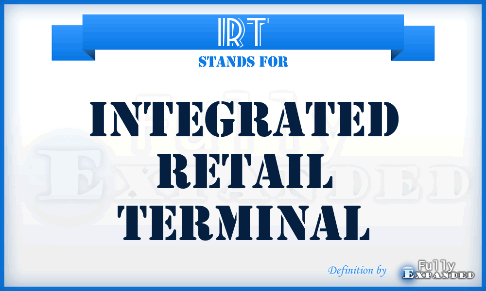 IRT - integrated retail terminal