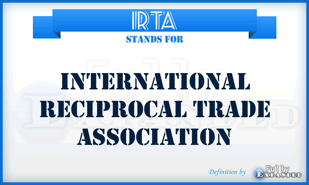 IRTA - International Reciprocal Trade Association