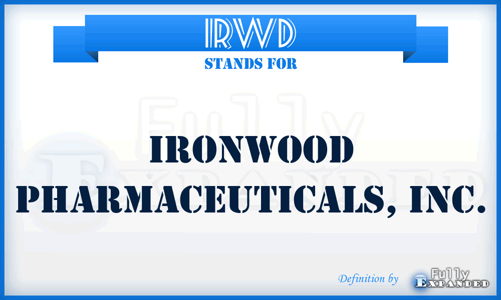 IRWD - Ironwood Pharmaceuticals, Inc.