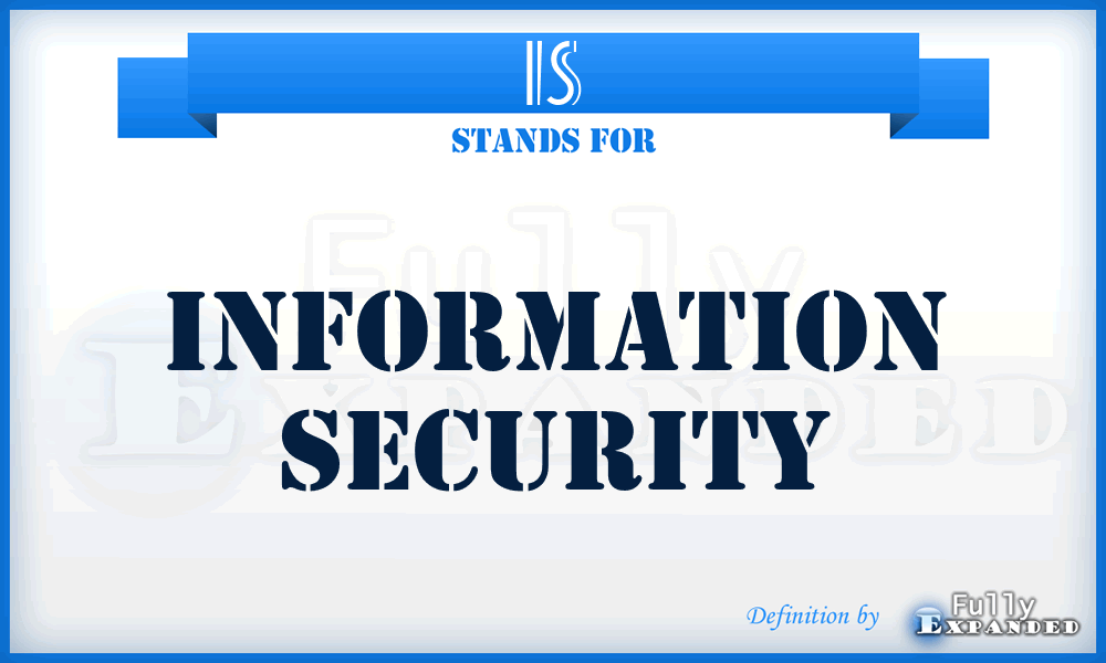 IS - Information Security