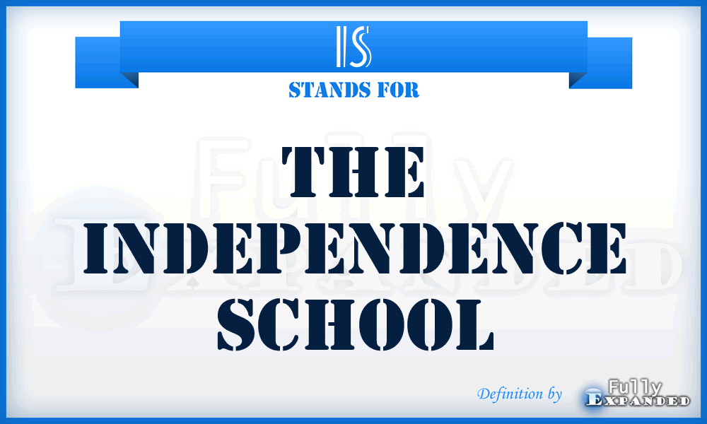 IS - The Independence School