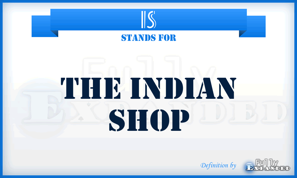 IS - The Indian Shop