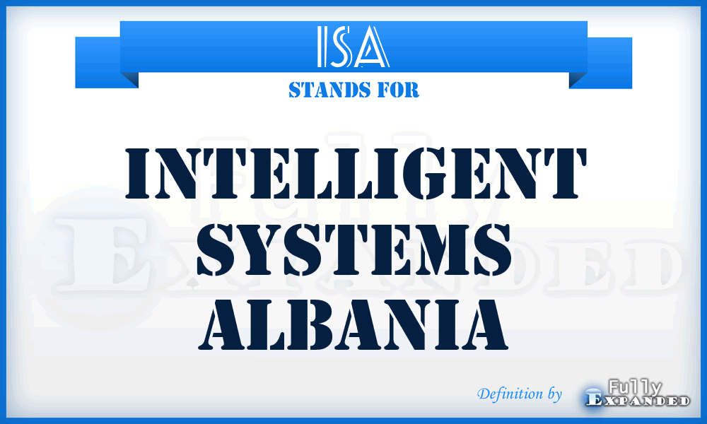 ISA - Intelligent Systems Albania