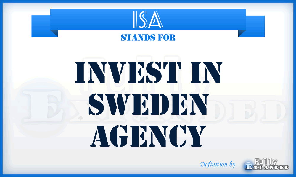 ISA - Invest in Sweden Agency