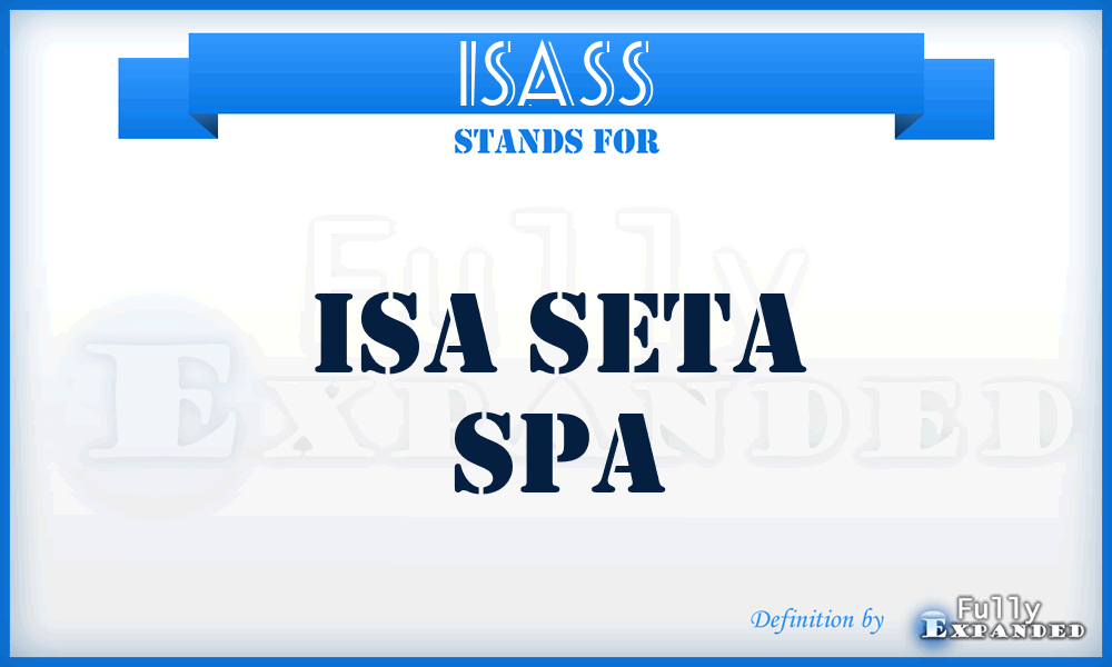 ISASS - ISA Seta Spa