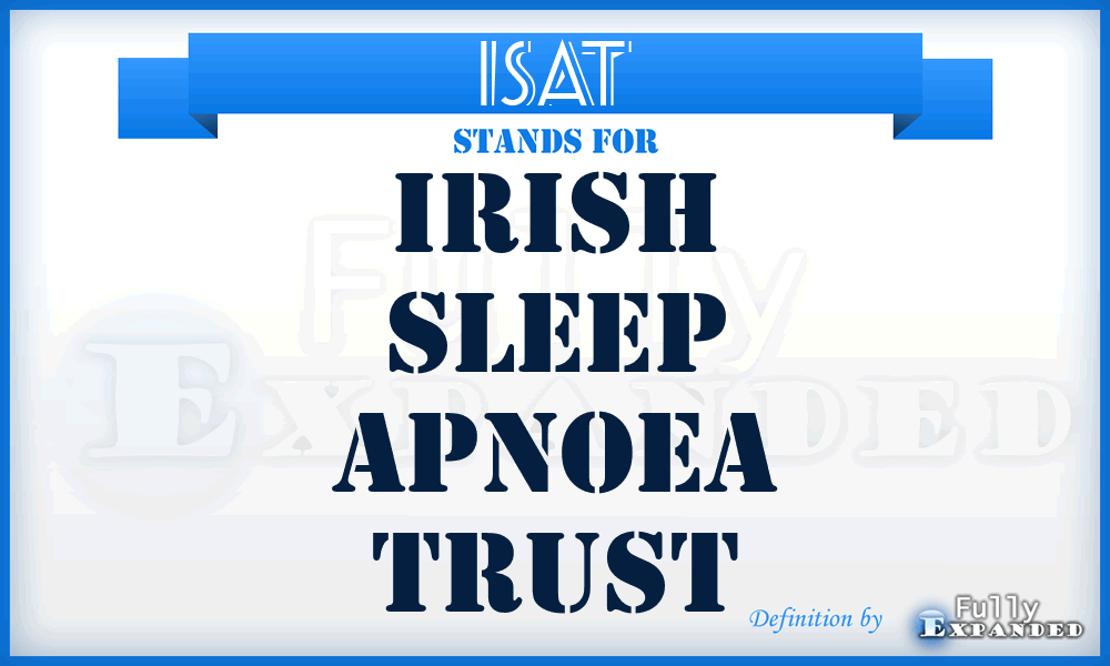 ISAT - Irish Sleep Apnoea Trust